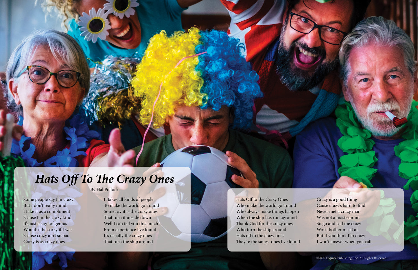 Hats Off To The Crazy Ones