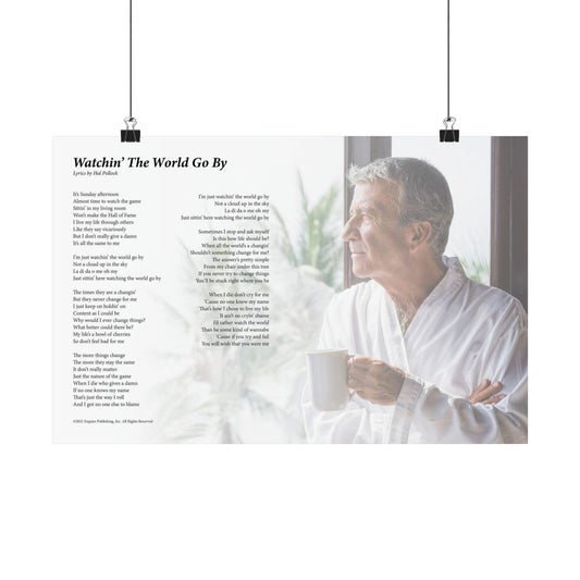 Watchin' The World Go By — Lyric Art Print (Matte Paper)