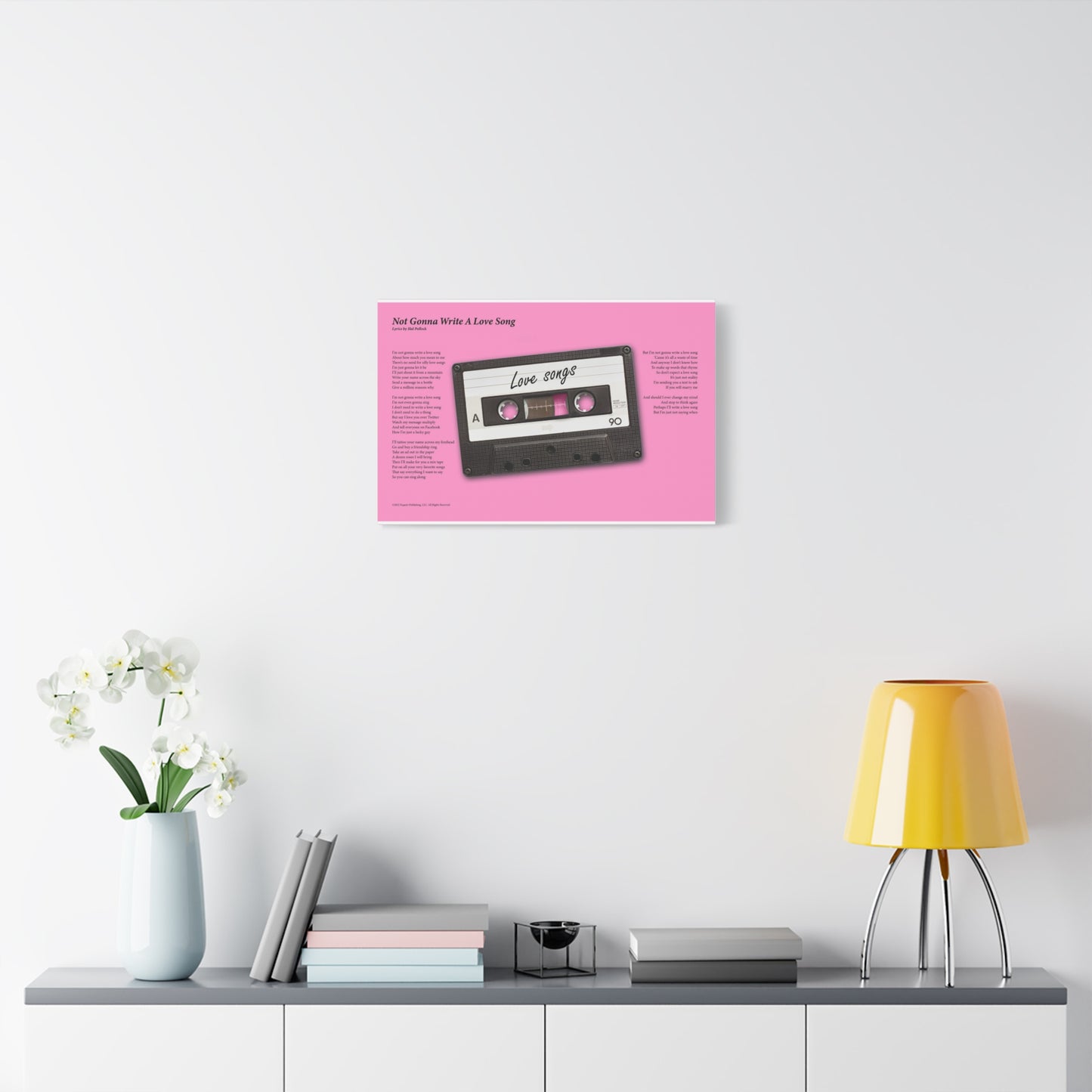 Not Gonna Write A Love Song — Lyric Art Print (Canvas)
