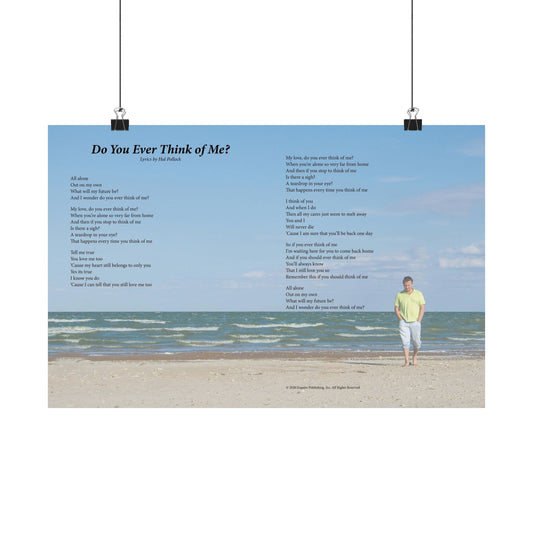 Do You Ever Think Of Me? — Lyric Art Print (Matte Paper)