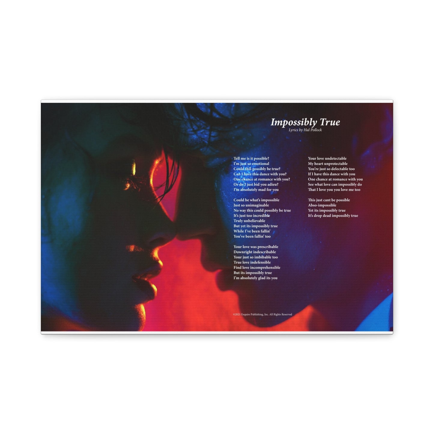 Impossibly True — Lyric Art Print (Canvas)