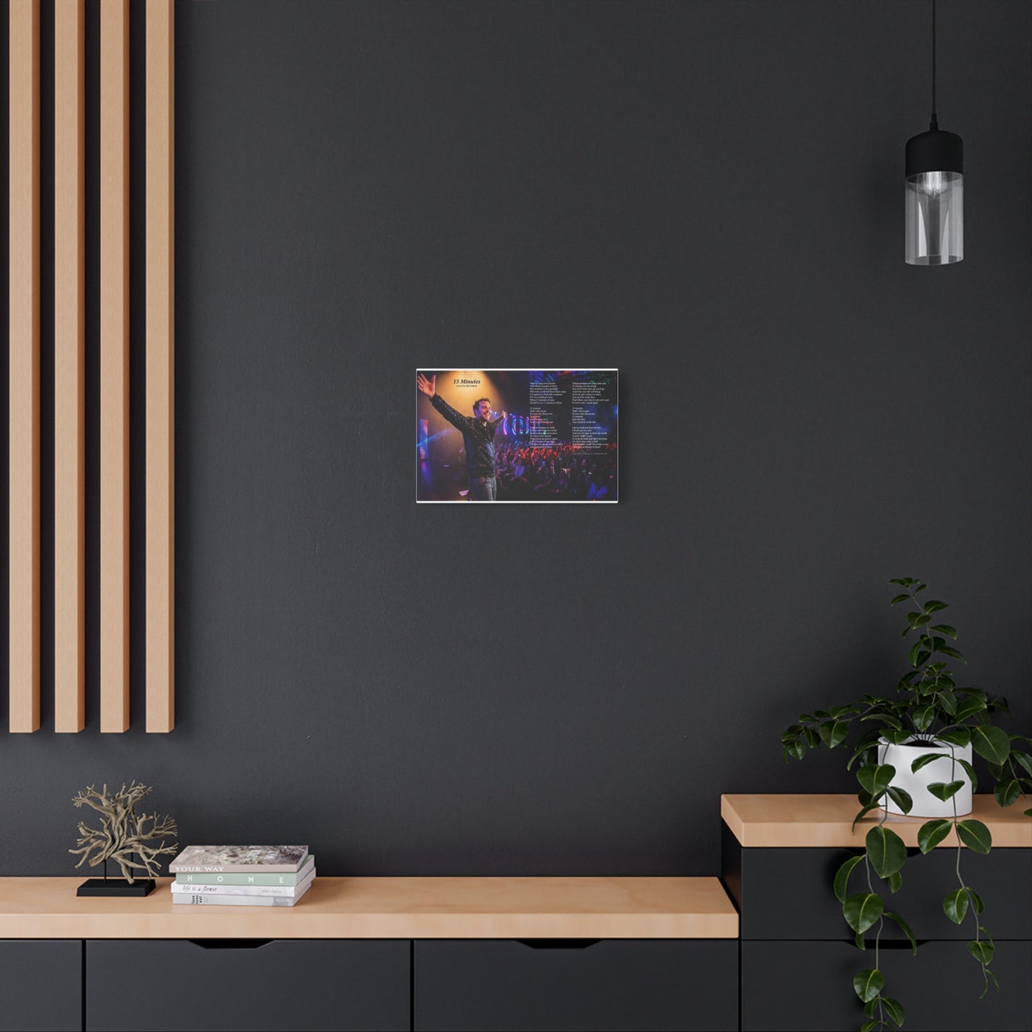 15 Minutes — Lyric Art Print (Canvas)