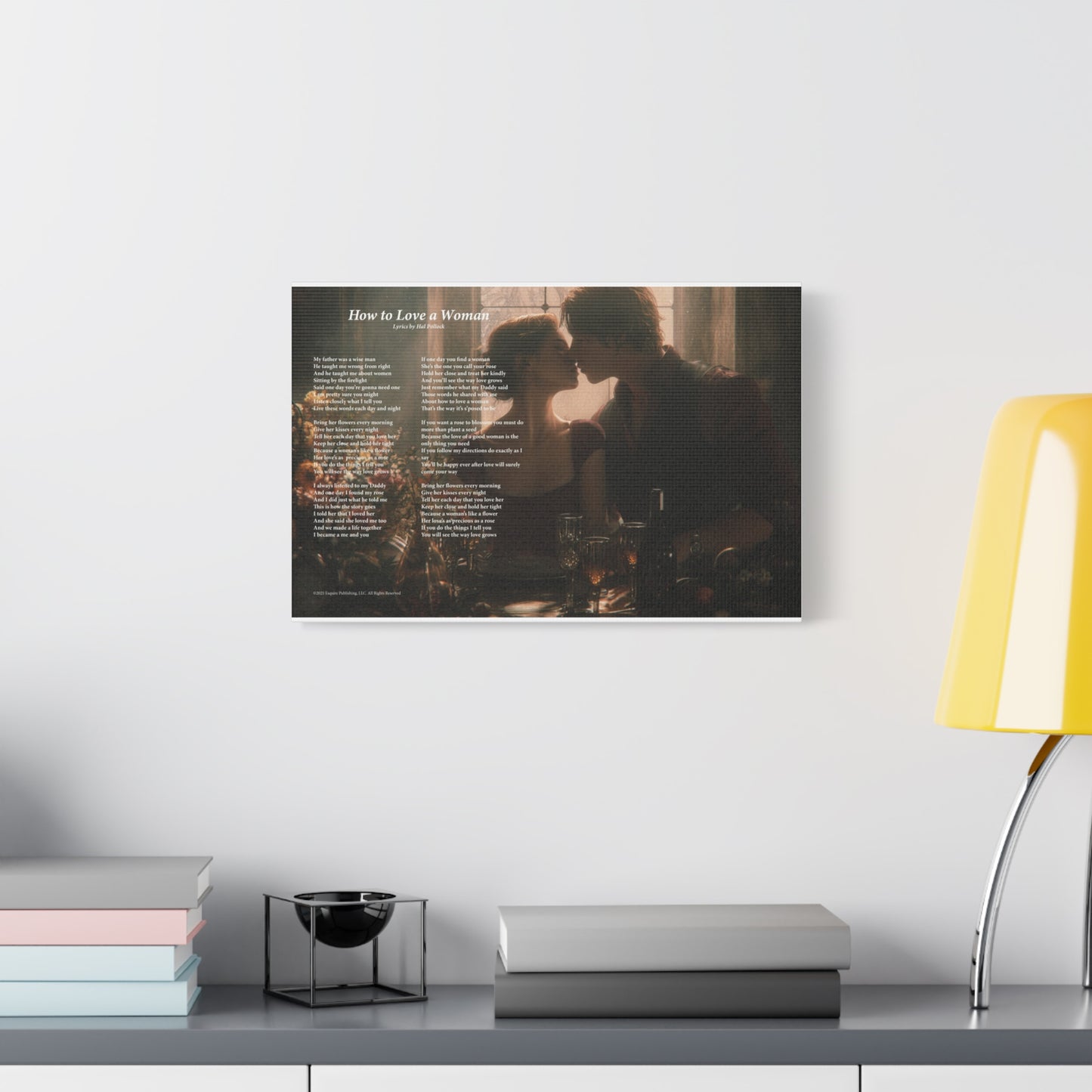 How To Love A Woman — Lyric Art Print (Canvas)
