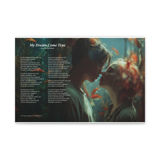 My Dream Come True — Lyric Art Print (Canvas)