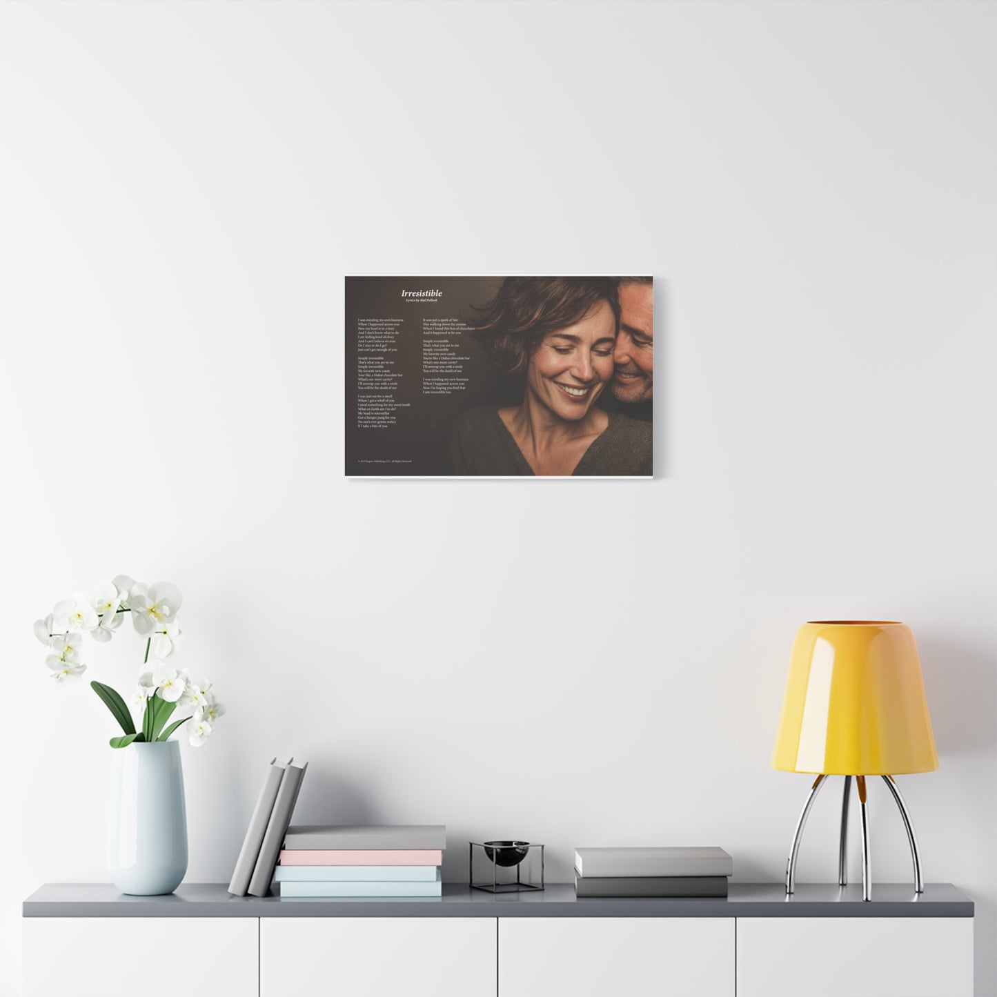 Irresistible — Lyric Art Print (Canvas)