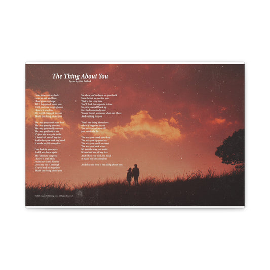 The Thing About You — Lyric Art Print (Canvas)