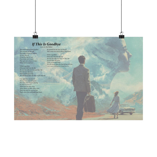 If This Is Goodbye — Lyric Art Print (Matte Paper)