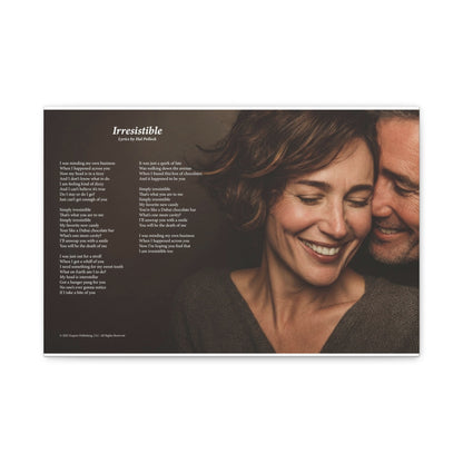 Irresistible — Lyric Art Print (Canvas)