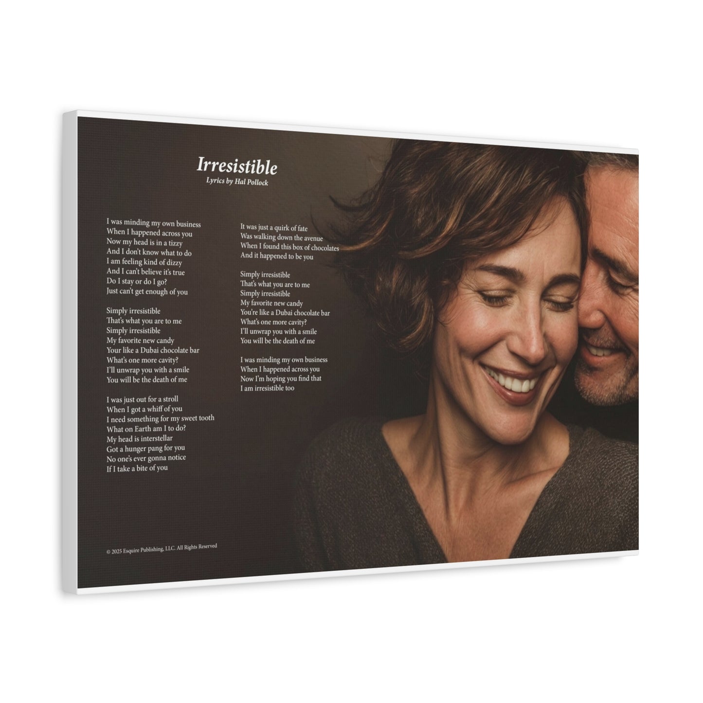 Irresistible — Lyric Art Print (Canvas)