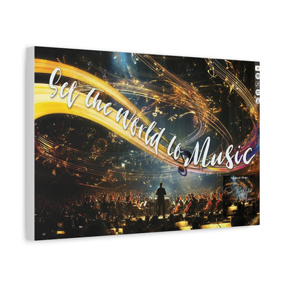Set the World to Music Matte Canvas Wall Art