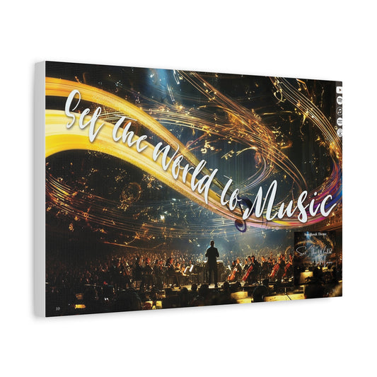 Set the World to Music Matte Canvas Wall Art