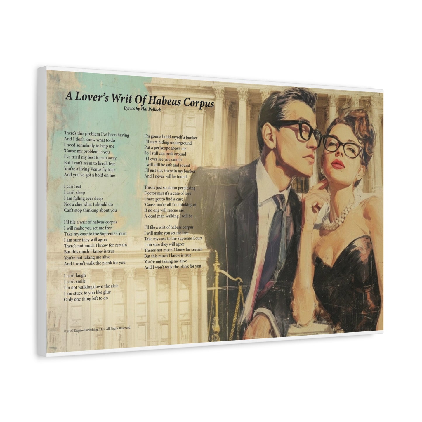 A Lover's Writ Of Habeas Corpus — Lyric Art Print (Canvas)