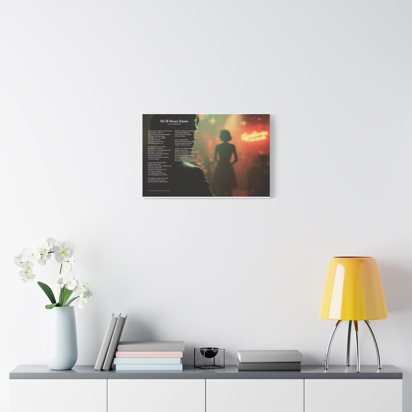 We'll Never Know — Lyric Art Print (Canvas)