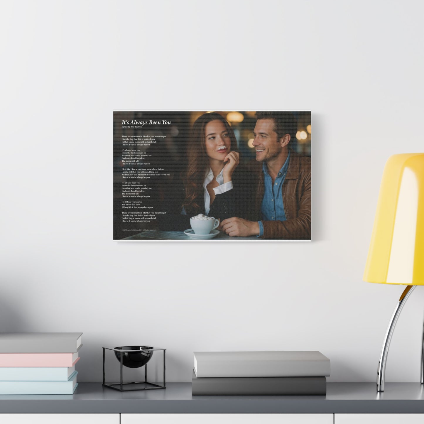 It's Always Been You — Lyric Art Print (Canvas)