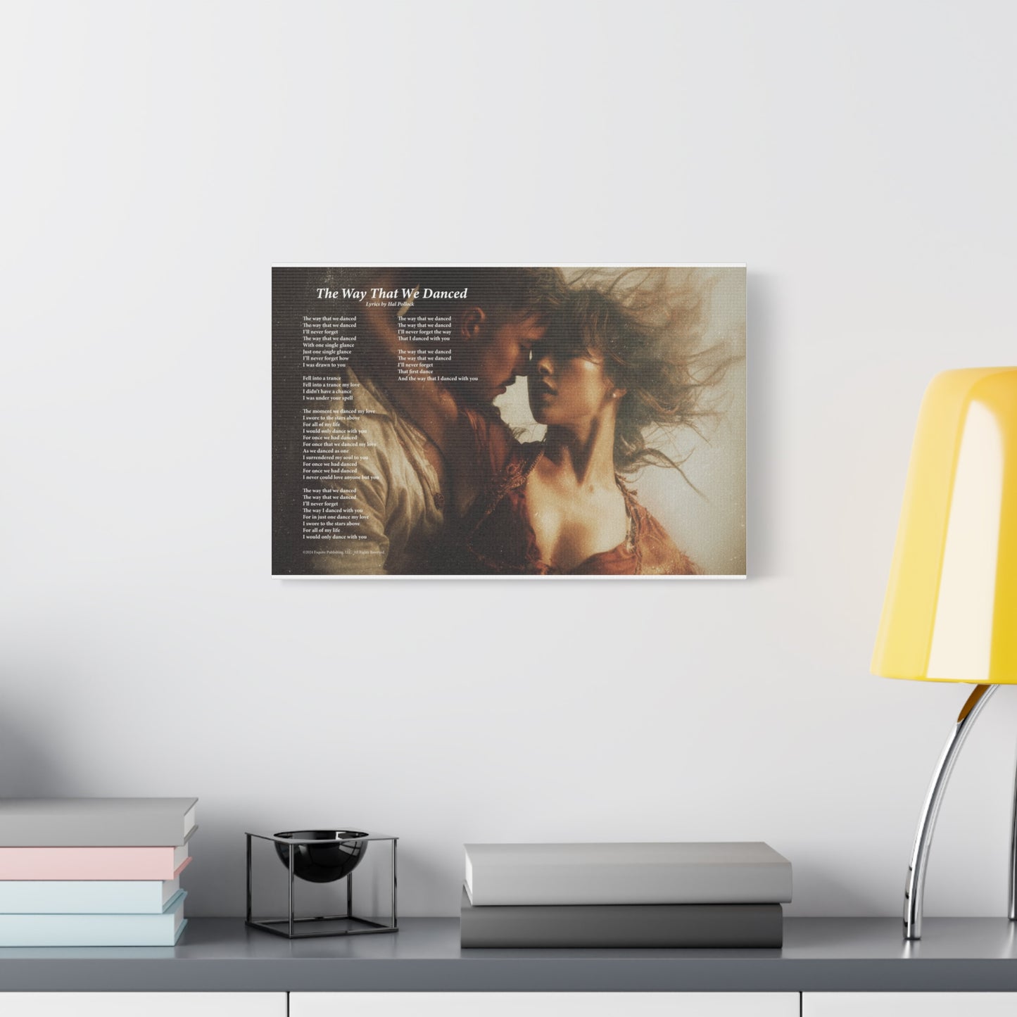 The Way That We Danced — Lyric Art Print (Canvas)