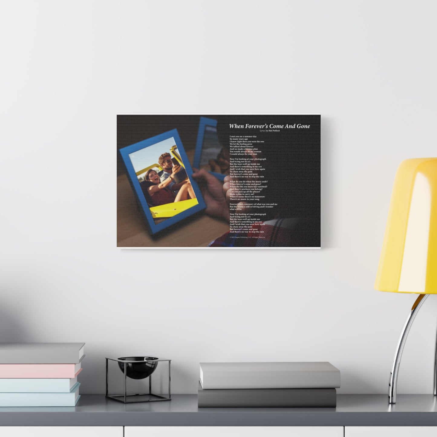 When Forever's Come And Gone — Lyric Art Print (Canvas)
