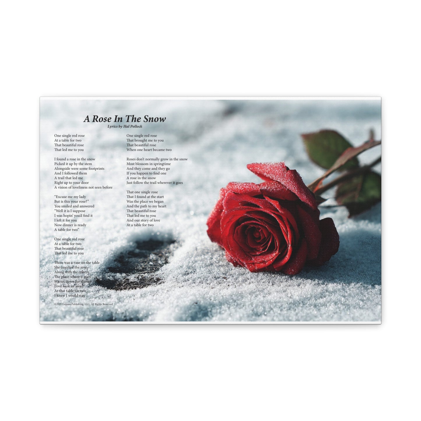 A Rose In The Snow — Lyric Art Print (Canvas)
