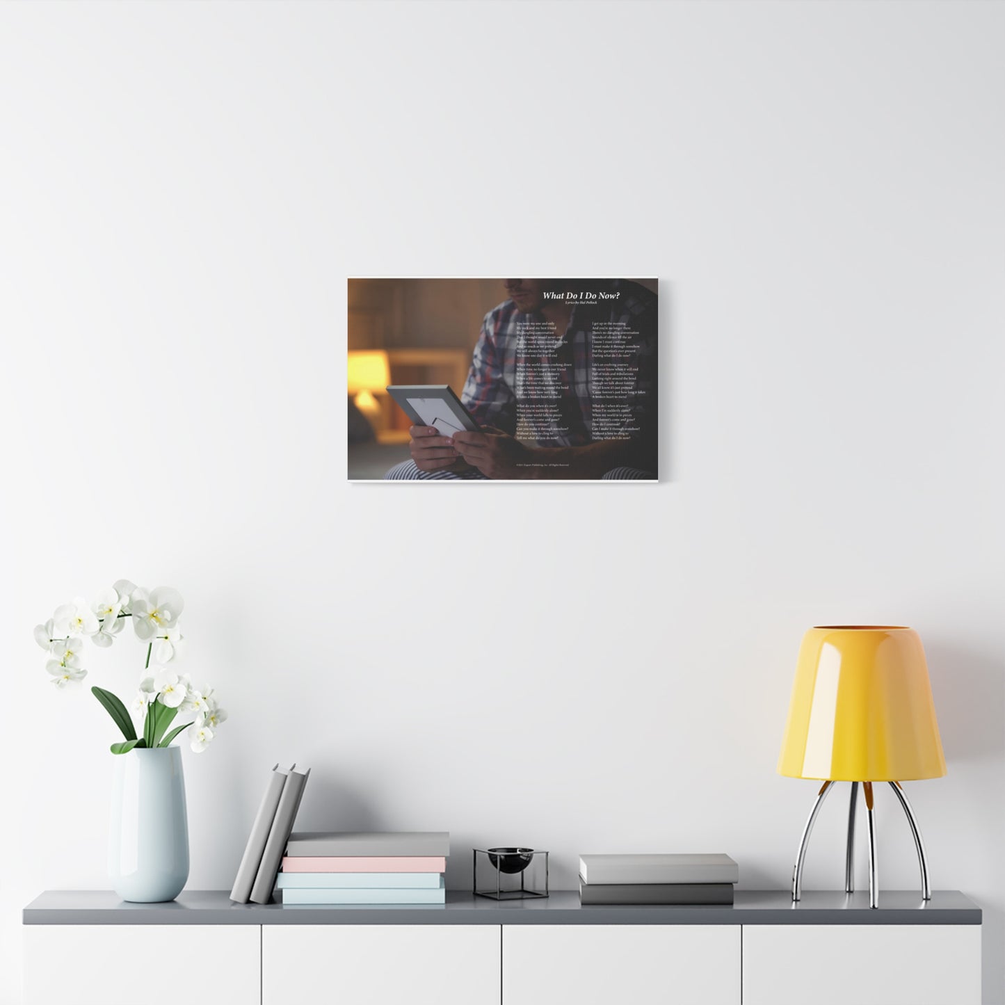 What Do I Do Now? — Lyric Art Print (Canvas)