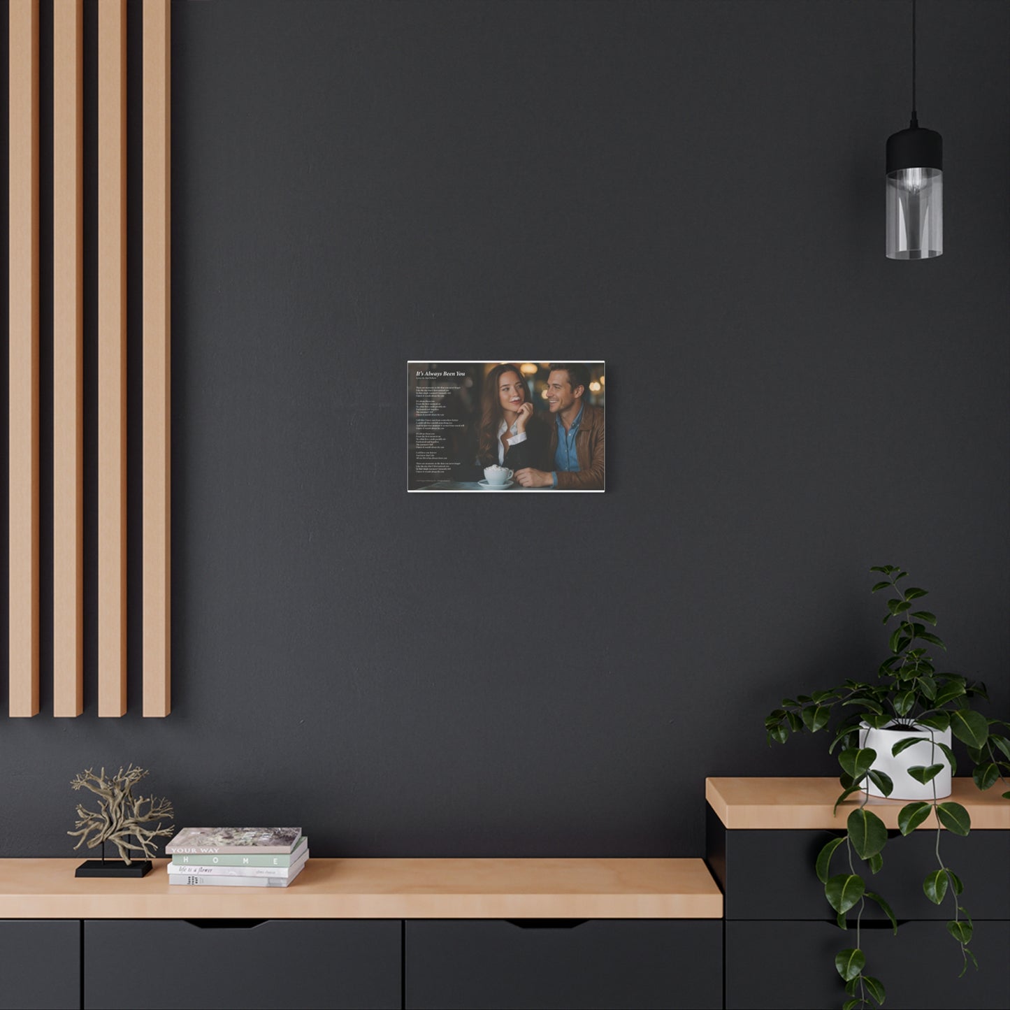 It's Always Been You — Lyric Art Print (Canvas)