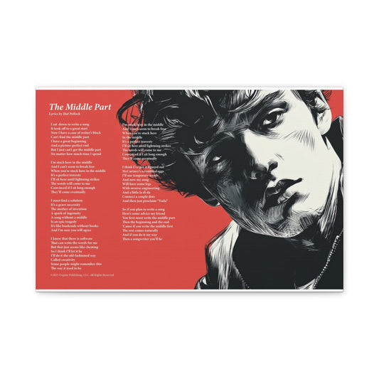 The Middle Part — Lyric Art Print (Canvas)