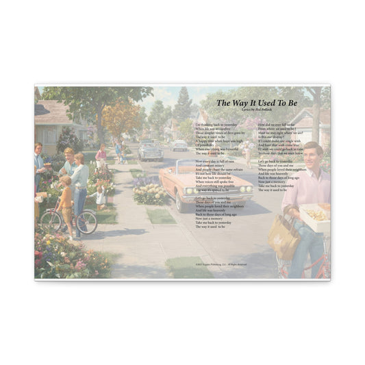 The Way It Used To Be — Lyric Art Print (Canvas)