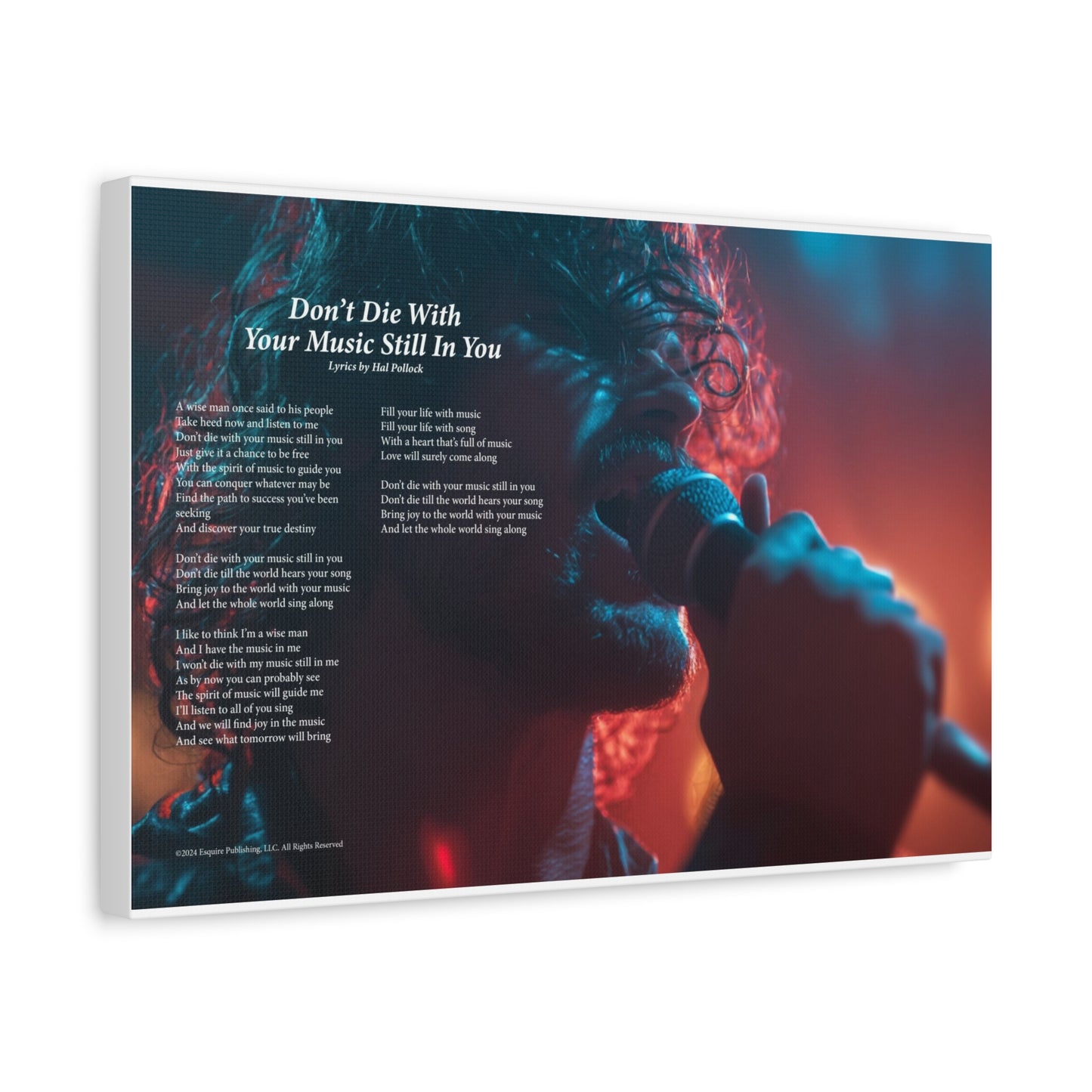 Don't Die With Your Music Still In You — Lyric Art Print (Canvas)