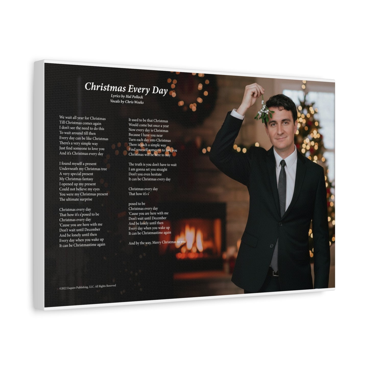 Christmas Every Day — Lyric Art Print (Canvas)