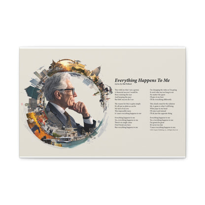 Everything Happens To Me — Lyric Art Print (Canvas)