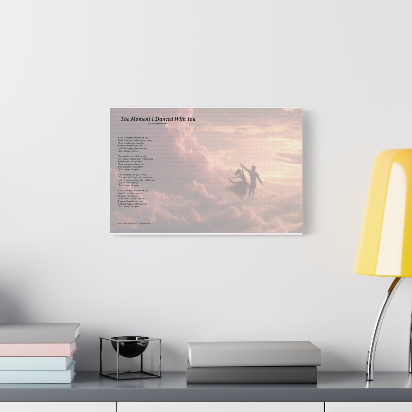 The Moment I Danced With You — Lyric Art Print (Canvas)