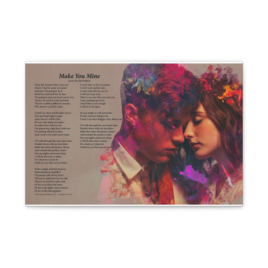 Make You Mine — Lyric Art Print (Canvas)