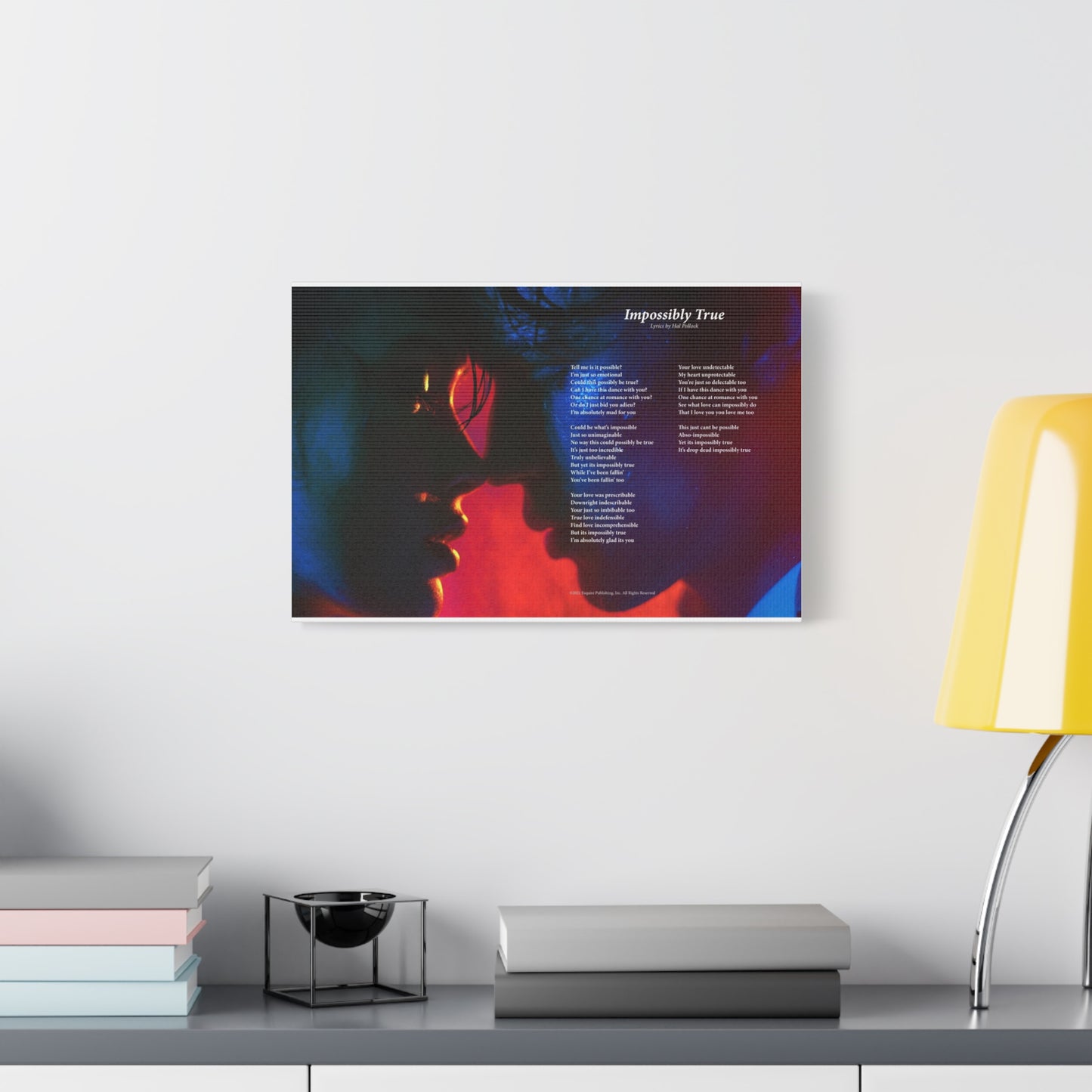 Impossibly True — Lyric Art Print (Canvas)