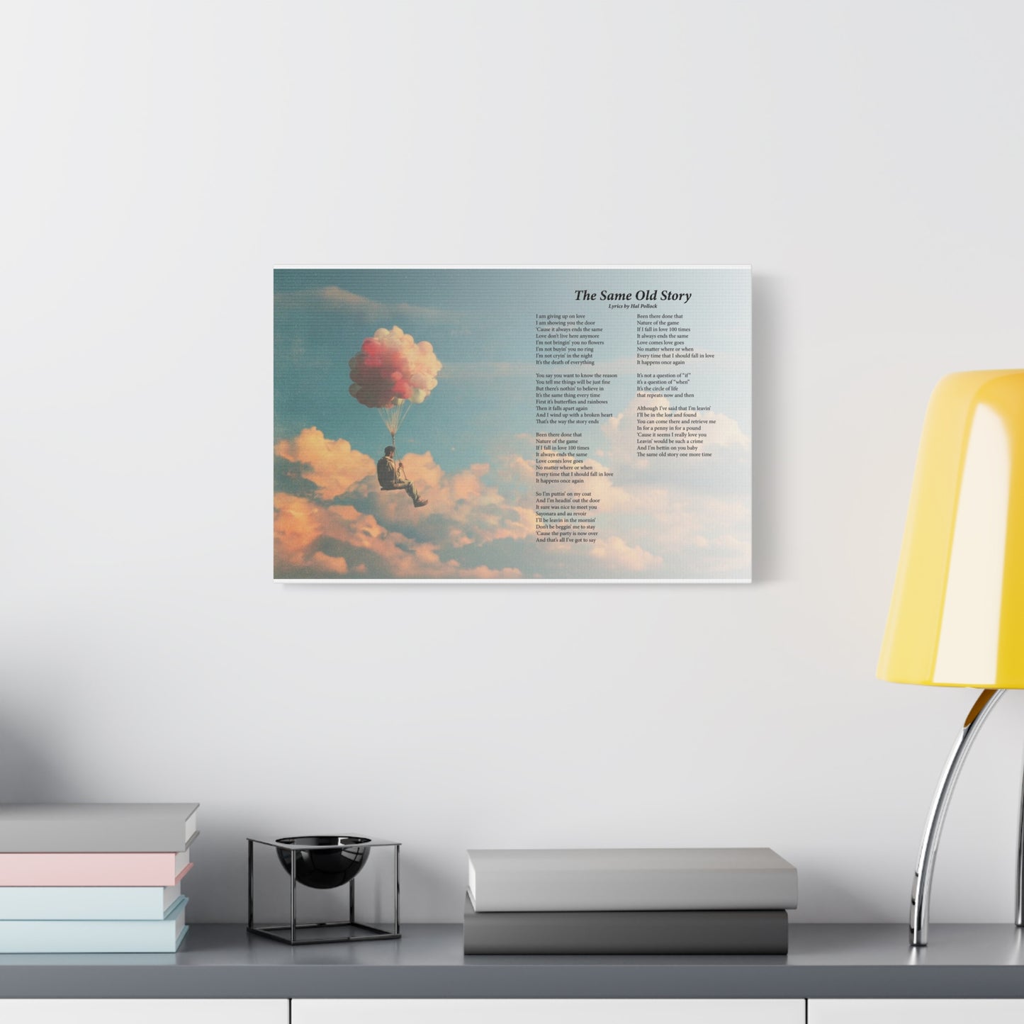 The Same Old Story — Lyric Art Print (Canvas)