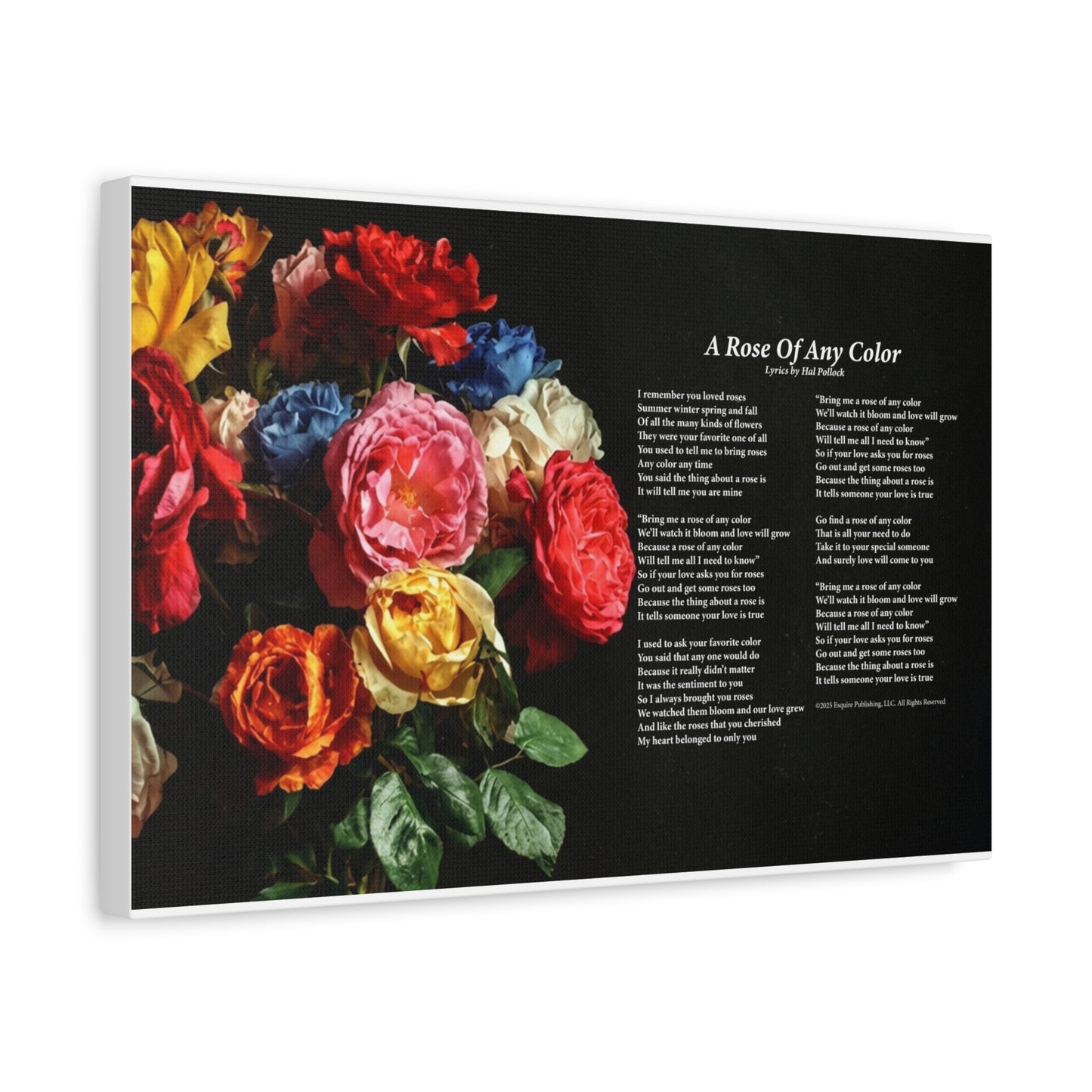 A Rose Of Any Color — Lyric Art Print (Canvas)