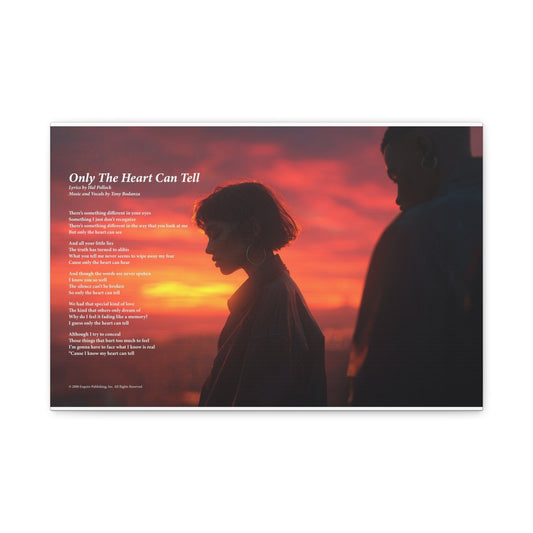 Only The Heart Can Tell — Lyric Art Print (Canvas)