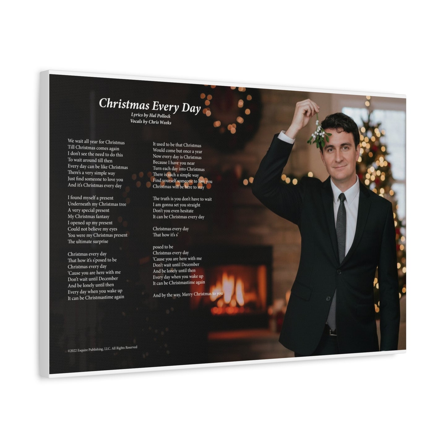 Christmas Every Day — Lyric Art Print (Canvas)