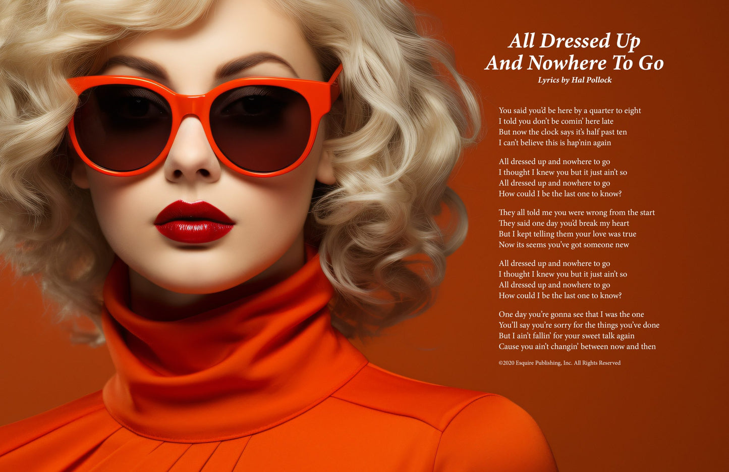 All Dressed Up And Nowhere To Go - Lyric Art Print