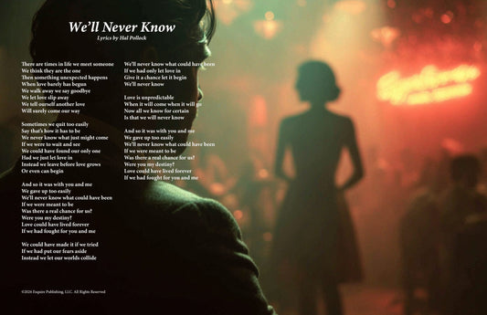 We'll Never Know - Lyric Art Print